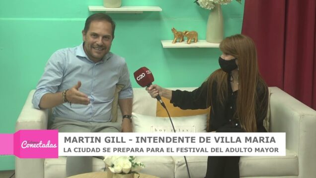 Estamos Conectadas – Martín Gill