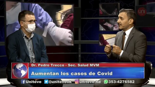 UNITEVE | Aumentan los casos de Covid en Villa María – Pedro Trecco