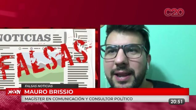 C20 Noticias | Falsas noticias – Mauro Frissi