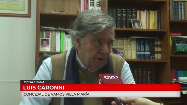 C20 Noticias | Ficha Limpia – Luis Caronni