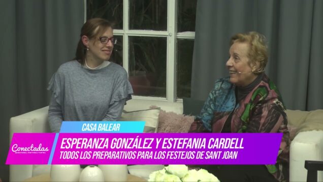 Conectadas | Casa Balear – Esperanza González y Estefanía Cardell