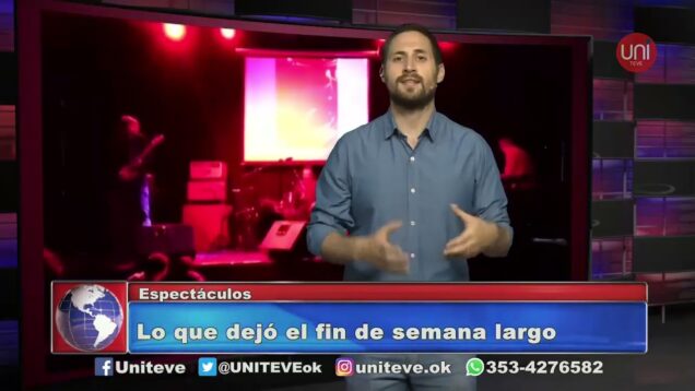 UNITEVE | Columna de espectáculos – Rodrigo Urquía