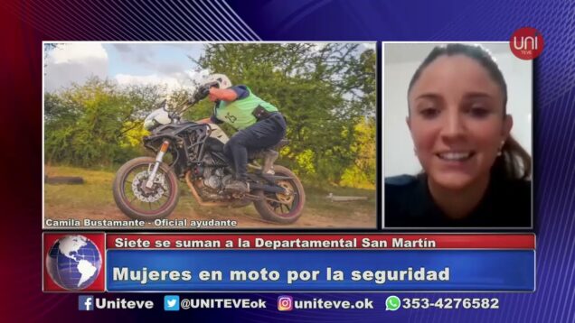 UNITEVE | Mujeres en moto por la seguridad – Camila Bustamante