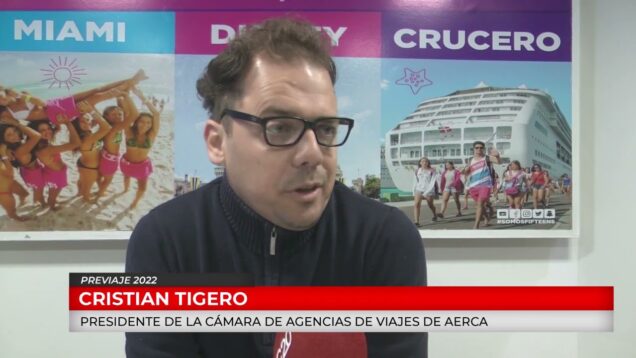 C20 Noticias | Previaje 2022 – Cristian Tigero