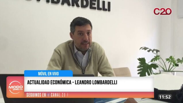 Modo Directo | Móvil en Vivo | Economía – Leandro Lombardelli