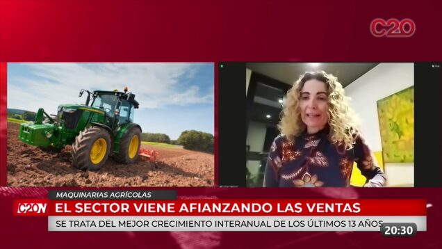 C20 Noticias | Maquinarias Agrícolas – Luciana Mengo