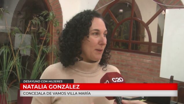 C20 Noticias | Desayuno de Mujeres – Natalia González