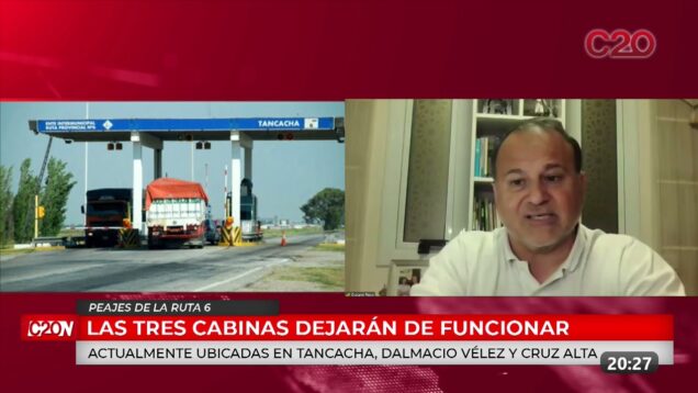 C20 Noticias | Peajes de La Ruta 6 – Gustavo Rossi