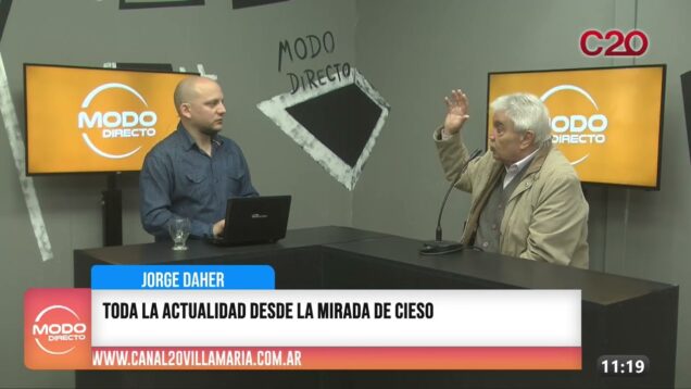 Modo Directo | Toda La Actualidad Desde La Mirada De Cieso – Jorge Daher
