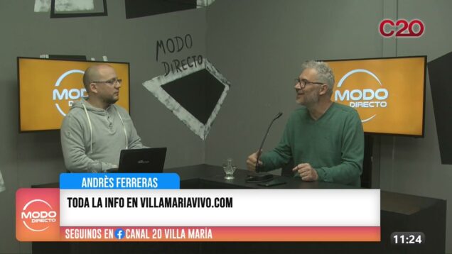 Modo Directo | Villa María Vivo – Andrés Ferreras