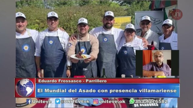 UNITEVE | El Mundial del Asado con presencia villamariense