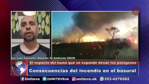 UNITEVE | Tercer día de fuego en los residuos patógenos – Luis Tuninetti