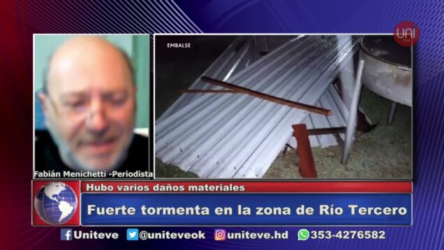 UNITEVE | Fuerte tormenta en la zona de Río Tercero