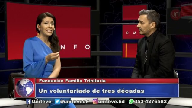 UNITEVE | Informe especial | Fundación Familia Trinitaria