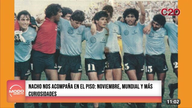 Modo Directo | Noviembre Mes del Mundial – Nacho