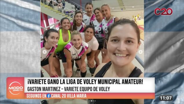 Modo Directo | ¡Variete gano la liga de voley municipal amateur! – Gaston Martinez