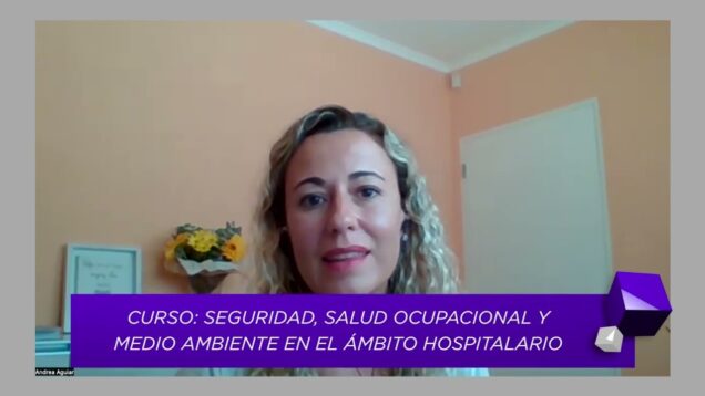 UNITEVE | Curso: seguridad, salud ocupacional y medio ambiente en el ámbito hospitalario