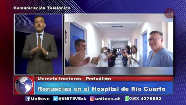 UNITEVE | Renuncias en el Hospital de Río Cuarto