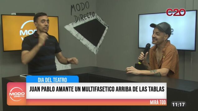 Modo Directo | Día del Teatro – Juan Pablo