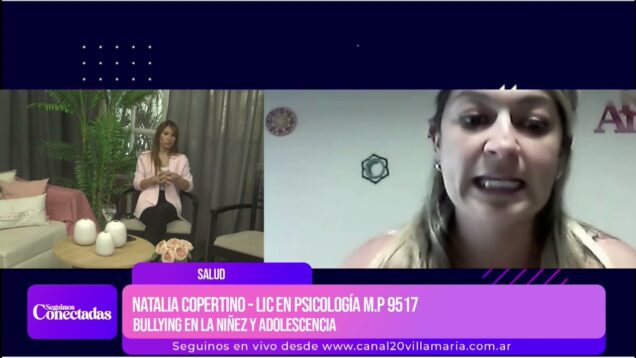 Seguimos Conectadas | Bullying en la niñez – Natalia Copertino