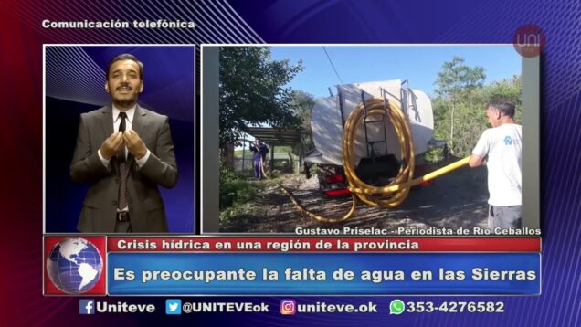 UNITEVE | Preocupa la falta de agua en las sierras