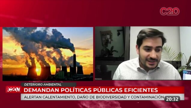 C20 Noticias | Deterioro Ambiental