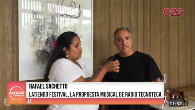 Modo Directo |  Festival Latiendo – Rafael Sachetto