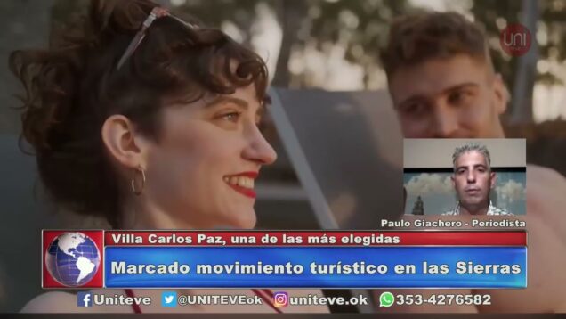 UNITEVE | Marcado movimiento turístico en las Sierras – Paulo Giachero