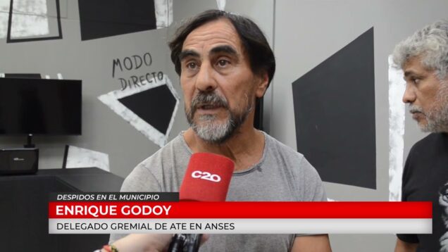 C20 Noticias | Despidos en Municipio – Enrique Godoy