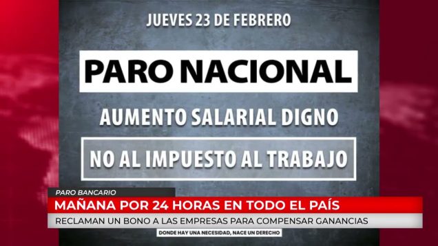 C20 Noticias | Paro Bancario – Sergio Caballero