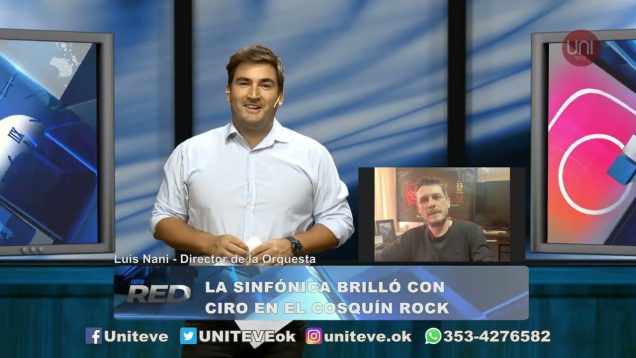 UNITEVE | La Sinfónica brilló con Ciro en el Cosquín Rock – Luis Nani