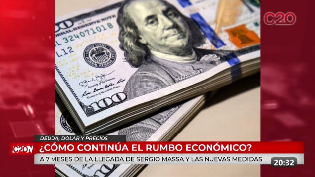 C20 Noticias | Deuda, Dólar y Precios – Pedro Gaite
