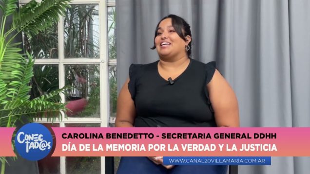 Conectadas | Día de la memoria – Elvio Toscano