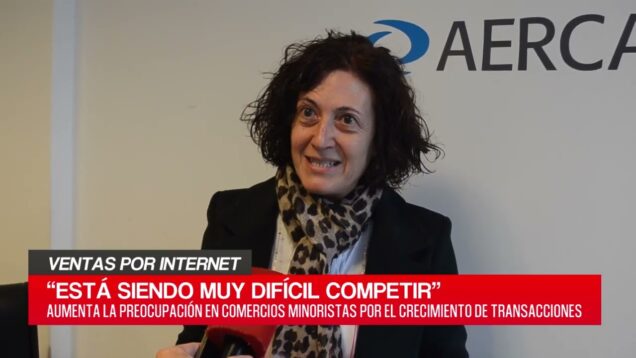 C20 Noticias | AERCA | Ventas por Internet – María Laura Varetto