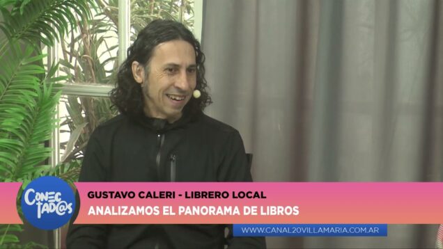 Conectadas | Librero Local – Gustavo Calori