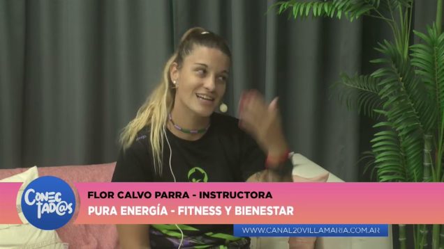Conectadas | Pura Energía – Flor Calvo Parra