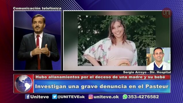 UNITEVE | Investigan una grave denuncia en el Pasteur – Sergio Arroyo