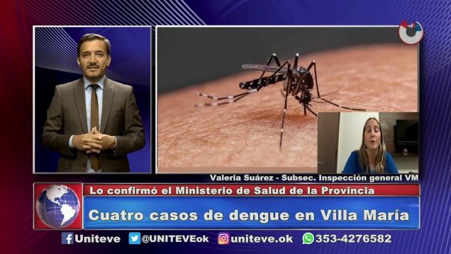 UNITEVE | Villa María | Habría un caso autóctono de Dengue – Valeria Suárez