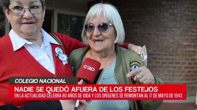 C20 Noticias | Colegio Nacional – Olga “Olguita” Carrizo – Elva “Bety” Noriega
