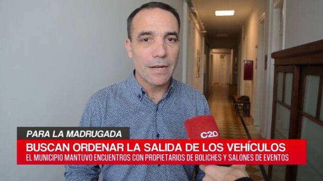 C20 Noticias | Regulación en salida de boliches | Eduardo Rodríguez