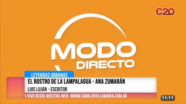 Modo Directo | Leyendas Urbanas – Luis Lujan