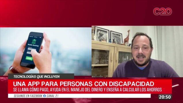 C20 Noticias | Tecnologías que incluyen – Nicolás Daneri Raffo