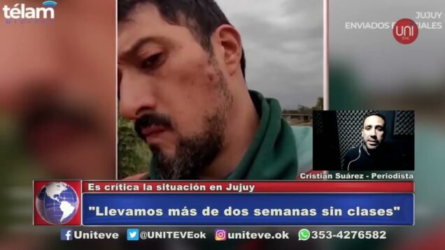 UNITEVE | Es crítica la situación de Jujuy