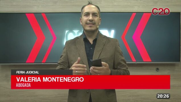 C20 Noticias | Feria Judicial – Valeria Montenegro
