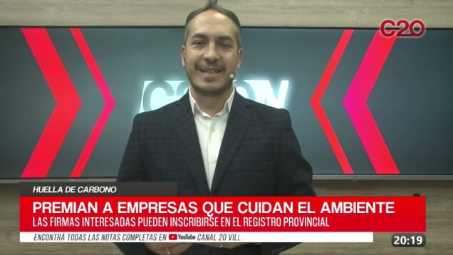 C20 Noticias | Huellas de Carbono – Juan Carlos Scotto
