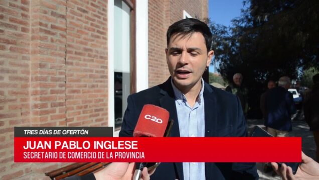C20 Noticias | Tres días de ofertón – Juan Pablo Inglese