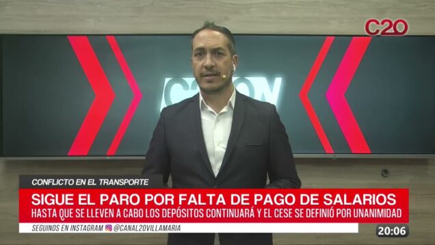C20 Noticias | Conflicto en el transporte – Edgardo Garmendia