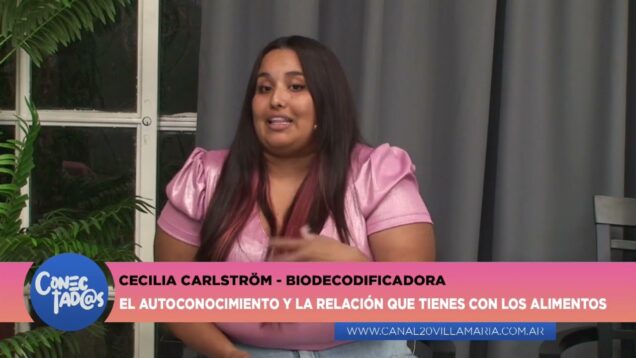 Conectadas | Biodecodificadora – Cecilia Carlström