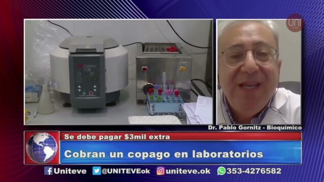 Uniteve Noticias | Bioquímicos – Pablo Gornitz