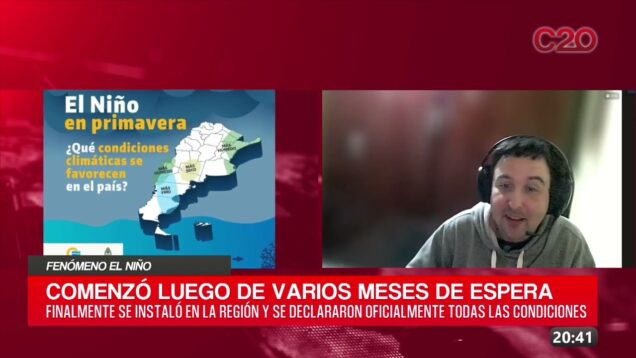 C20 Noticias | Fenómeno del niño – Fernando Dorgioni